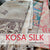 Kosa Silk