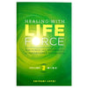 Healing With Life Force Volumes 2 Mind Teachings and Techniques of Paramhansa Yogananda